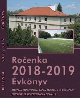 SPŠ stavebná Hurbanovo, ročenka školy 2018-2019